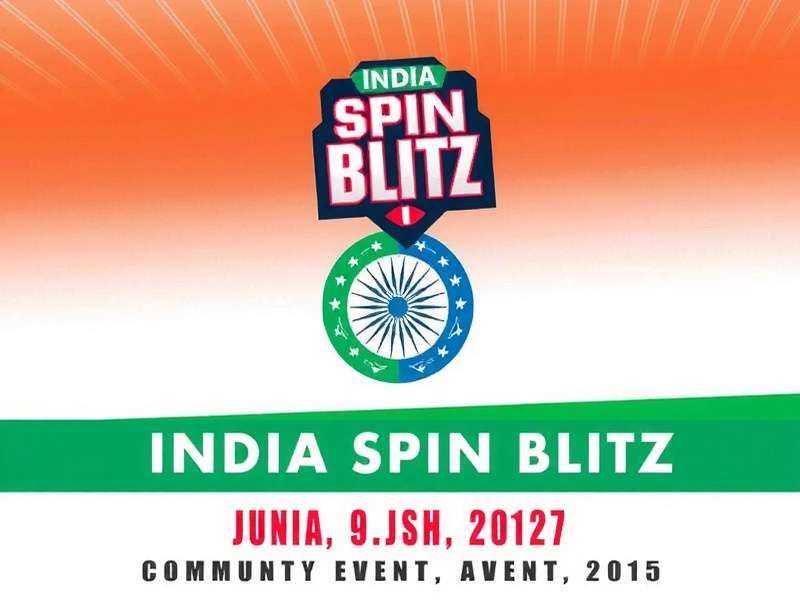India Spin Blitz Community Event